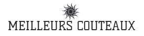 Meilleurs Couteaux